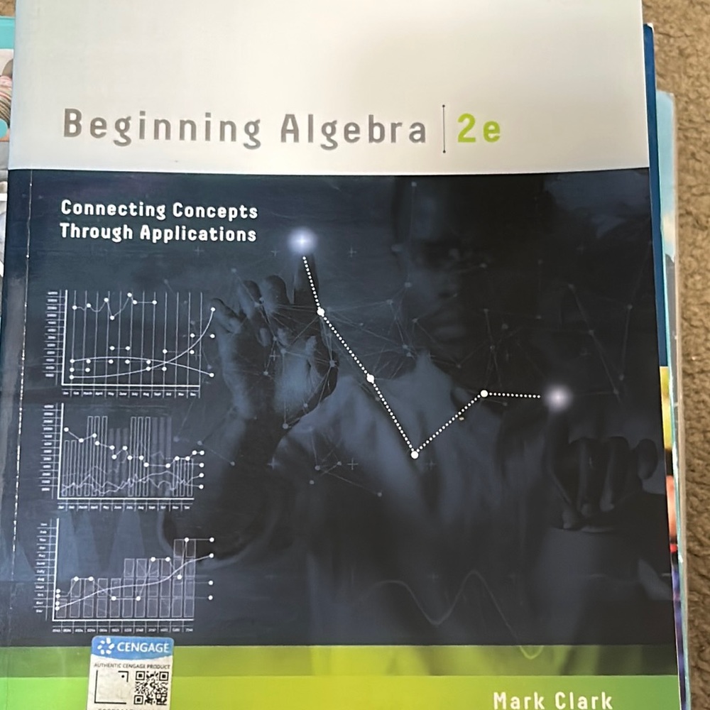 Beginning Algebra Connecting Concepts through  Applications,2E. Clark&Anfinson